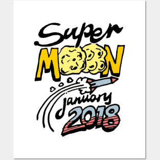 Supermoon / Super Moon January 2018 Posters and Art